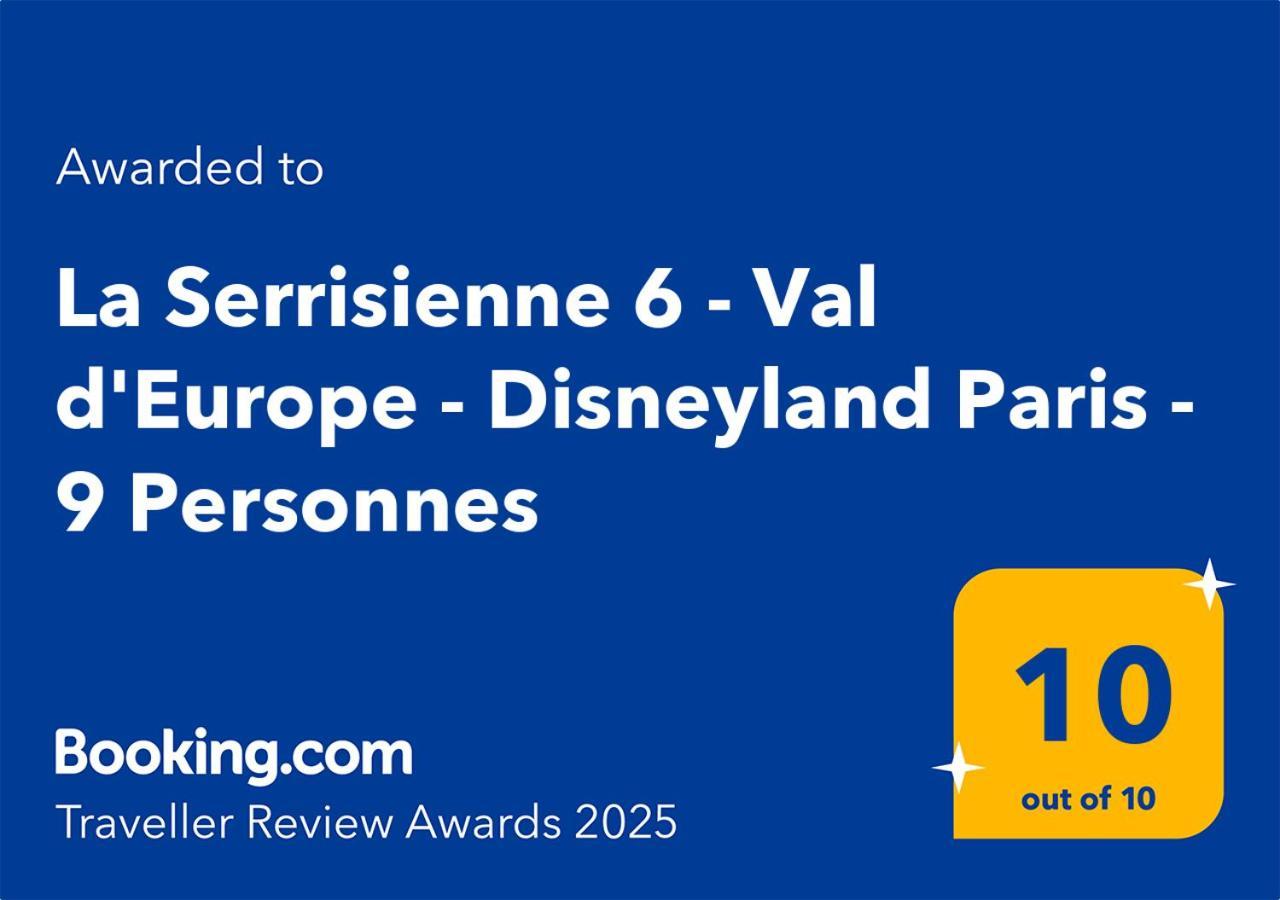 La Serrisienne 6 - Val D'Europe - Disneyland Paris - 9 Personnes เชสซี ภายนอก รูปภาพ